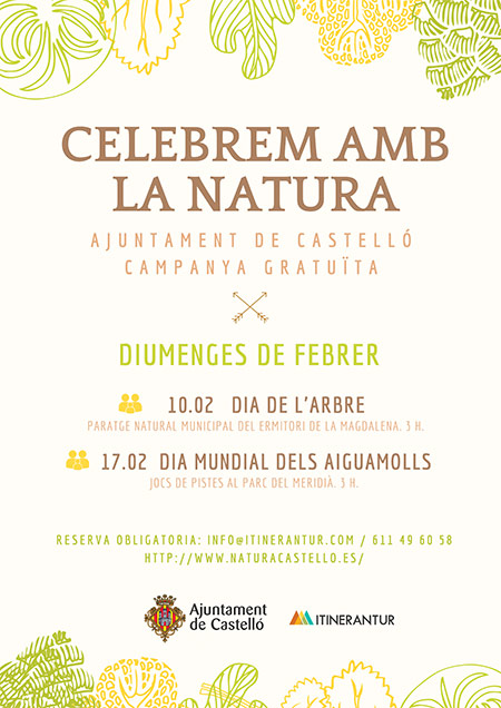 Castelló celebra su patrimonio natural Castelló celebra su patrimonio natural