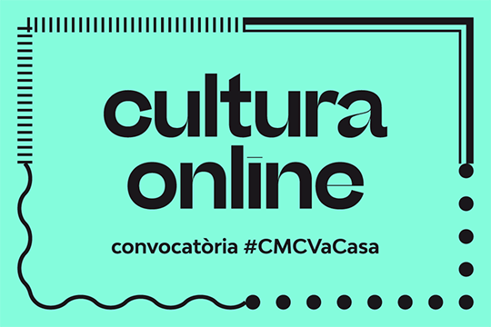 CONVOCATORIA CULTURA ONLINE #CMCVaCasa