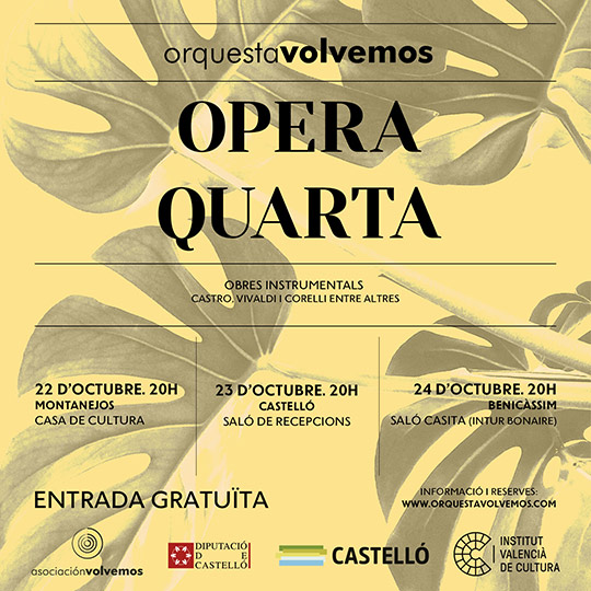Opera Quarta, Gira de la Orquesta Volvemos Opera Quarta, Gira de la Orquesta Volvemos