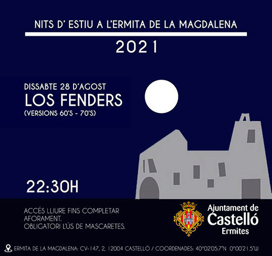 Los Fenders actuarán el sábado 28 de agosto en la ermita de la Magdalena de Castelló Los Fenders actuarán el sábado 28 de agosto en la ermita de la Magdalena de Castelló