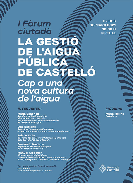 Castelló anima a participar en el I Foro sobre el agua pública para avanzar hacia una nueva cultura que la entienda como un bien común