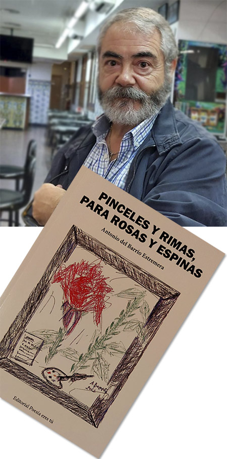 Pinceles y rimas, para rosas y espinas, de Antonio del Barrio Estremera