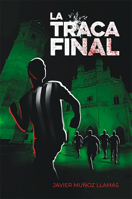 La traca final, del castellonense Javier Muñoz Llamas