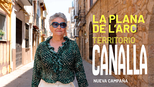 La Plana de l'Arc presenta "Territorio Canalla", una nueva campaña en redes sociales para reivindicar su esencia más auténtica