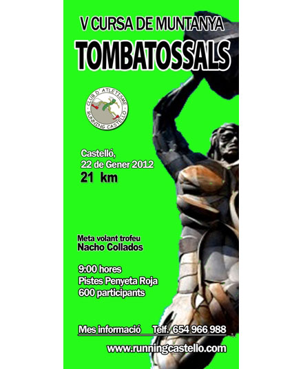 V Cursa de Muntanya “Tombatossals” V Cursa de Muntanya “Tombatossals”