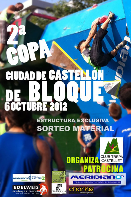 2ª Copa de Bloque Ciudad de Castellón 2ª Copa de Bloque Ciudad de Castellón