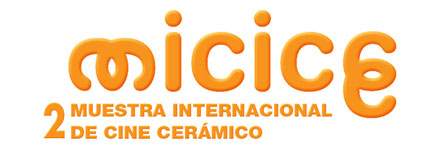 La II Muestra Internacional de Cine Cerámico (MICICE) La II Muestra Internacional de Cine Cerámico (MICICE)