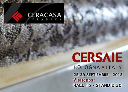 Ceracasa presentará en la feria Cersaie de Italia nuevas colecciones para mercados internacionales Ceracasa presentará en la feria Cersaie de Italia nuevas colecciones para mercados internacionales
