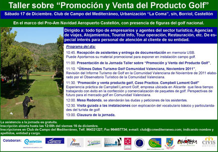 Especialistas del mundo del turismo participan en el taller sobre promoción del golf que organiza el Club de Campo del Mediterráneo