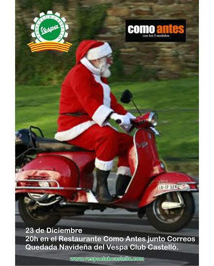 Quedada Navideña Vespa Club Castellón en como antes Quedada Navideña Vespa Club Castellón en como antes
