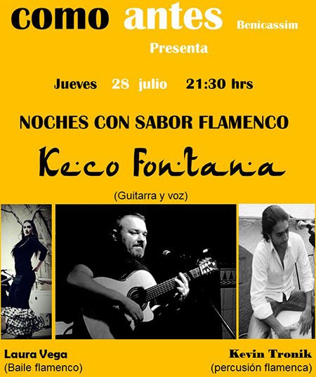 Noches con sabor flamenco en como antes Benicàssim Noches con sabor flamenco en como antes Benicàssim