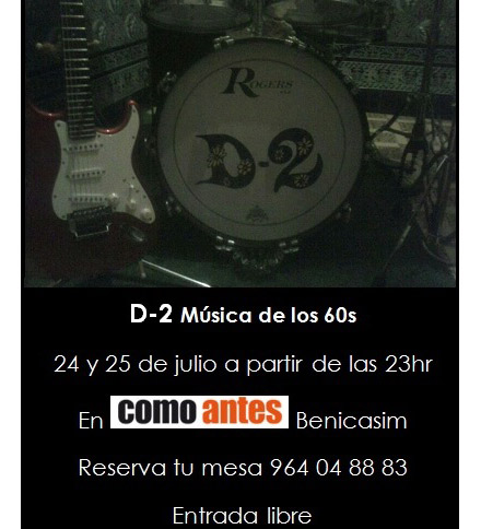 D-2 Música de los 60 en concierto en Como Antes Benicàssim D-2 Música de los 60 en concierto en Como Antes Benicàssim