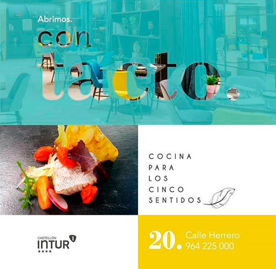 Te invitamos a conocer Con Tacto, el nuevo restaurante del Hotel Intur Castellón