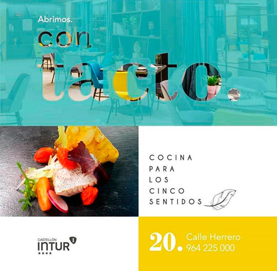 Te invitamos a conocer Con Tacto, el nuevo restaurante del Hotel Intur Castellón Te invitamos a conocer Con Tacto, el nuevo restaurante del Hotel Intur Castellón