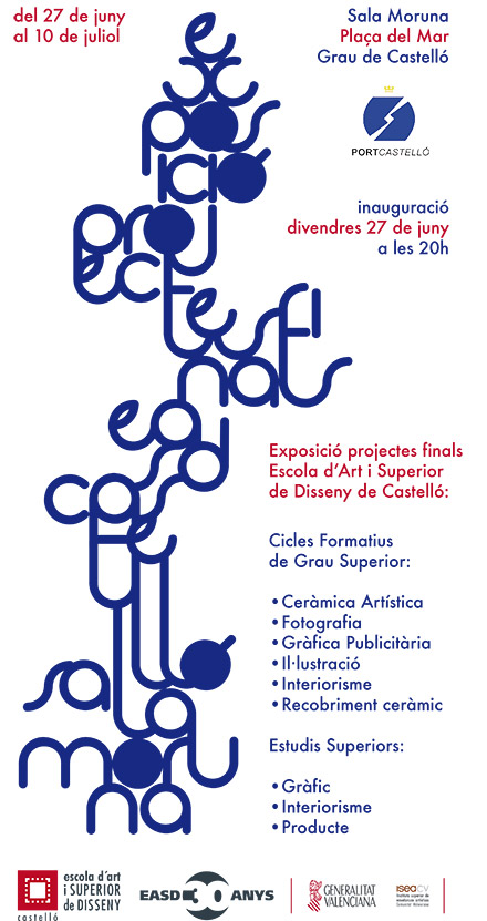 Exposición proyectos finales Escuela de Arte y Superior de Diseño de Castellón