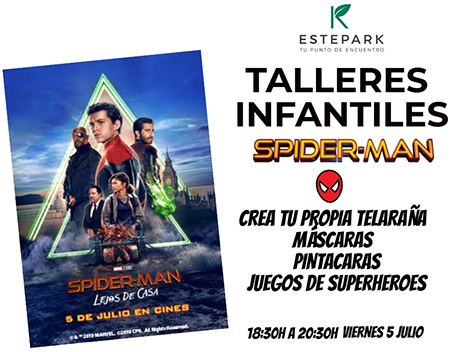 Spiderman, estreno de cine Estrella en Estepark con talleres Spiderman, estreno de cine Estrella en Estepark con talleres