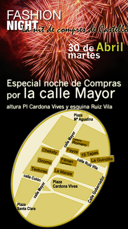 Especial noche de compras en la calle Mayor. Fashion Night 30 de abril