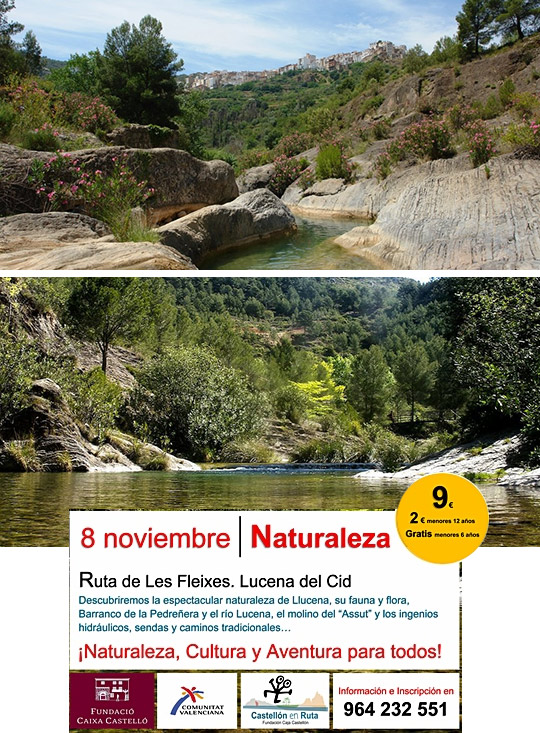 Ruta de Les Fleixes. Lucena del Cid Ruta de Les Fleixes. Lucena del Cid