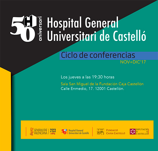 Ciclo de confererencias 50 aniversario del Hospital General Universitario de Castellón