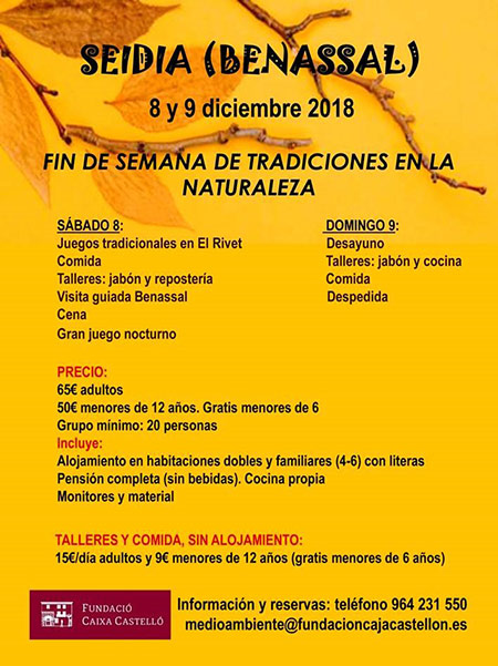 Fin de semana de tradiciones en la naturaleza: Seidia (Benassal) Fin de semana de tradiciones en la naturaleza: Seidia (Benassal)
