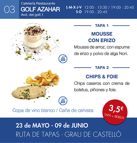 El restaurante Golf Azahar participa en la ruta de tapas del Grau