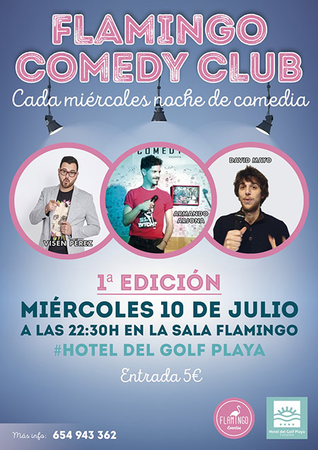 Flamingo Comedy Club, en la Sala Flamingo Eventos del Hotel del Golf Playa Flamingo Comedy Club, en la Sala Flamingo Eventos del Hotel del Golf Playa