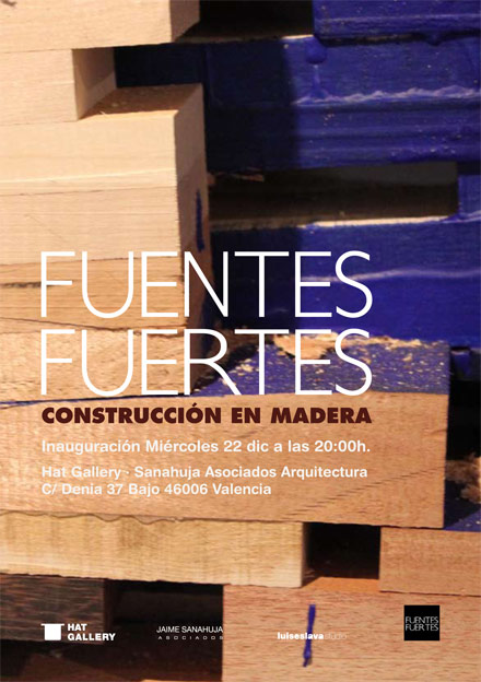 ruben fuentes fuertes exposición construcción en madera en hat gallery