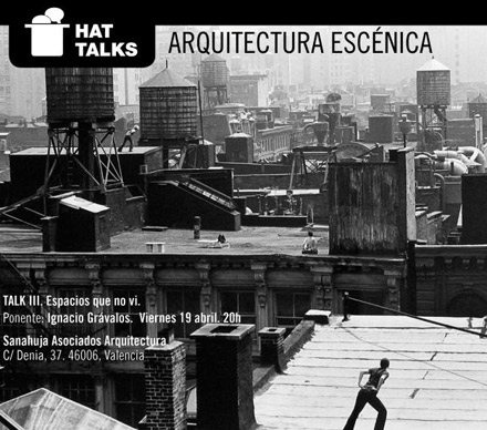 Espacios que no vi, III sesión de Hat Talks