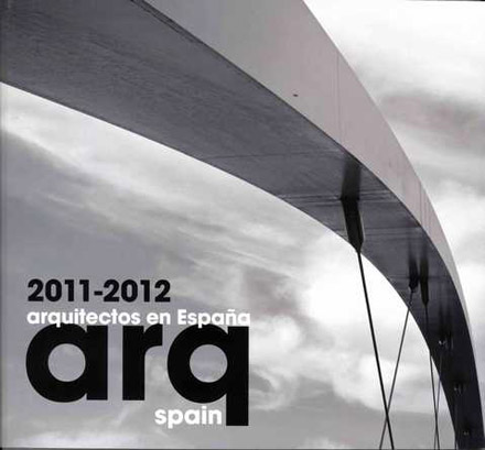 Jaime Sanahuja Asociados ha sido incluido en el libro ARQ SPAIN 2011-2012