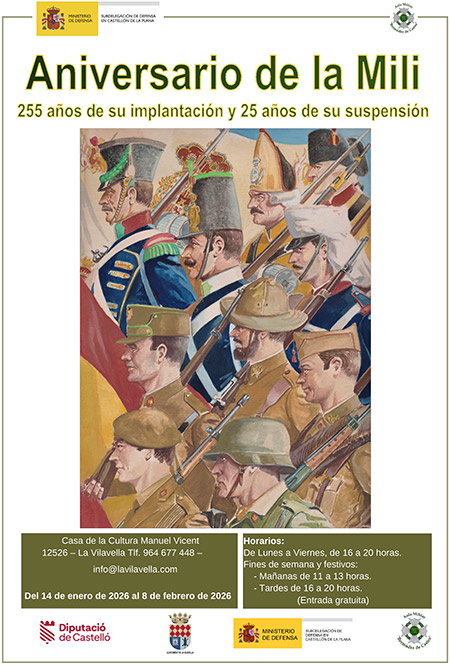 La Subdelegación de Defensa en Castellón y el Aula Militar “Bermúdez de Castro” junto con el Ayuntamiento de La Vilavella presentan la exposición “Aniversario de la Mili, 255 años desde su implantación y 25 años desde su suspensión” La Subdelegación de Defensa en Castellón y el Aula Militar “Bermúdez de Castro” junto con el Ayuntamiento de La Vilavella presentan la exposición “Aniversario de la Mili, 255 años desde su implantación y 25 años desde su suspensión”