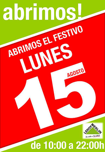 Leroy Merlín Castellón abre el festivo 15 de agosto Leroy Merlín Castellón abre el festivo 15 de agosto