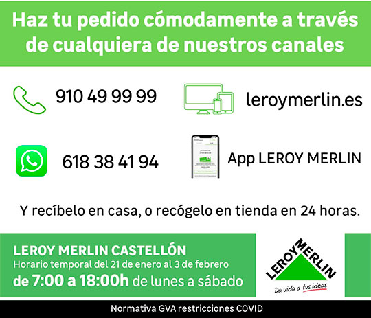 Haz tu pedido cómodamente a través de los canales de Leroy Merlín Castellón Haz tu pedido cómodamente a través de los canales de Leroy Merlín Castellón