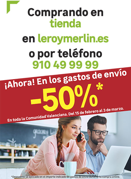 Los gastos de envío al 50% en Leroy Merlin Los gastos de envío al 50% en Leroy Merlin