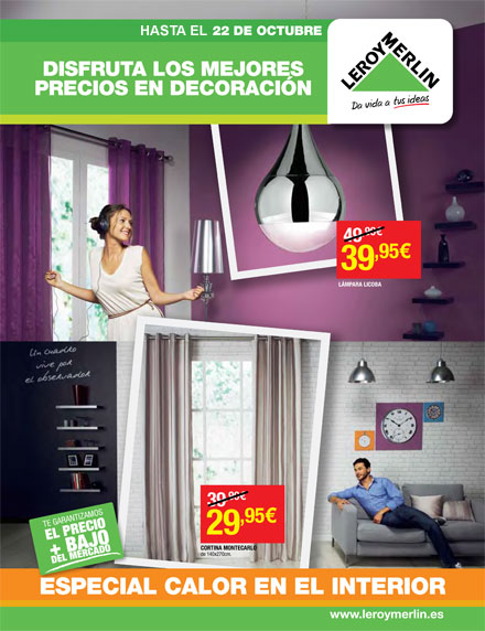 Disfruta los mejores precios en decoración en Leroy Merlín Disfruta los mejores precios en decoración en Leroy Merlín