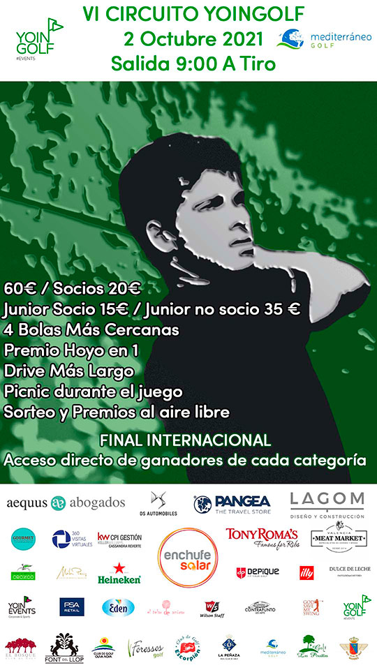 Abierta Inscripción Circuito Yoingolf 2021, sábado 2 de octubre Mediterráneo Golf Abierta Inscripción Circuito Yoingolf 2021, sábado 2 de octubre Mediterráneo Golf