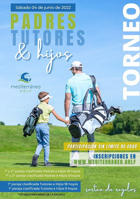 Torneo golf padres hijos, Mediterráneo Golf