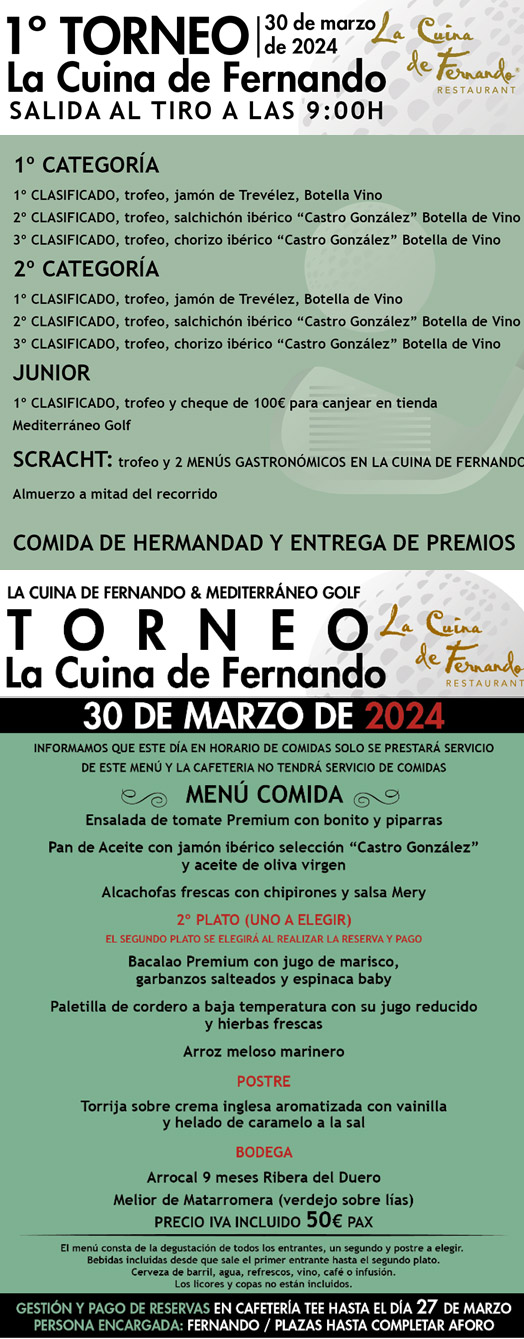 Abierta Inscripción Torneo La Cuina de Fernando, sábado 30 de marzo Mediterráneo Golf, torneo y comida de hermandad.