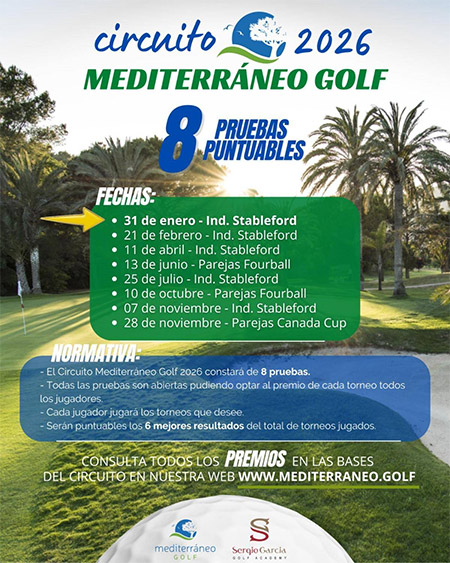 Circuito de Golf Mediterráneo 2026 Inscripciones abiertas para el 1.er torneo
