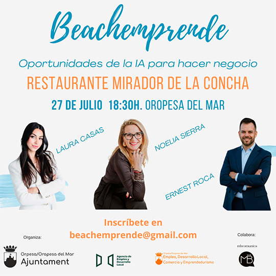 BeachEmprende 2026 analizará en Oropesa del Mar las oportunidades de la Inteligencia Artificial para impulsar los negocios