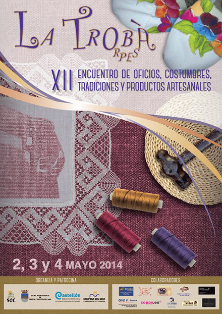 La Trobà - XII Encuentro de Oficios, Costumbres, Tradiciones y Productos Artesanales La Trobà - XII Encuentro de Oficios, Costumbres, Tradiciones y Productos Artesanales