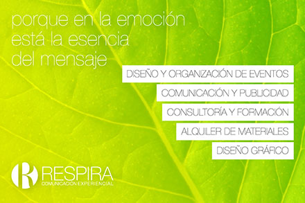 Eventos Roberto Regal evoluciona y da la bienvenida a RESPIRA, Comunicación Experiencial