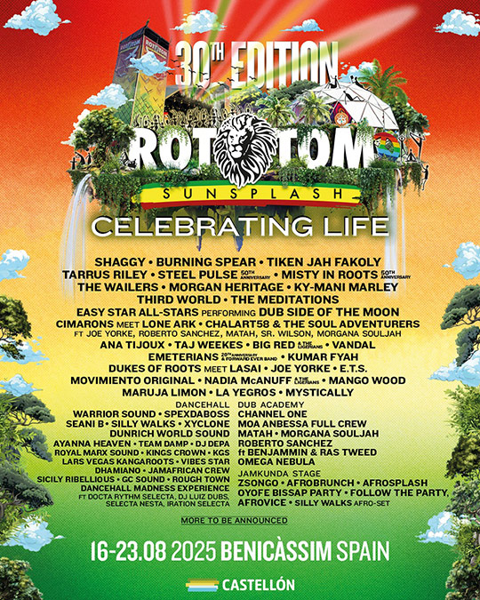 Rototom Sunsplash desvela los primeros 60 artistas de su ‘lineup’ para celebrar tres décadas de buena vibra
