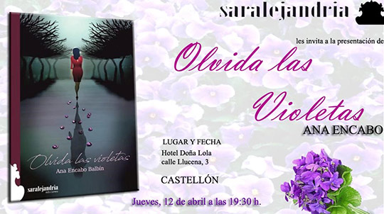 Presentación del libro ´Olvida las violetas´ de Ana Encabo