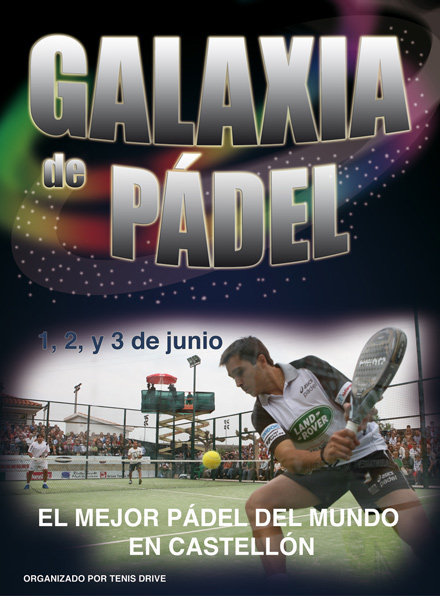 Castellón, Galaxia de padel Castellón, Galaxia de padel