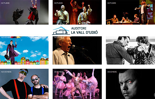 Programación de la nueva temporada del Auditorio de la Vall d´Uixó Programación de la nueva temporada del Auditorio de la Vall d´Uixó