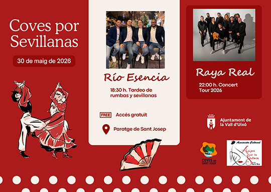 La Vall d’Uixó acull el 30 de maig la tercera edició de Coves por Sevillanas amb el concert de Raya Real