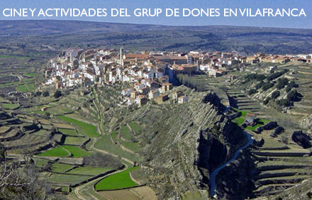 Cine y actividades del grup de dones en el fin de semana de Vilafranca