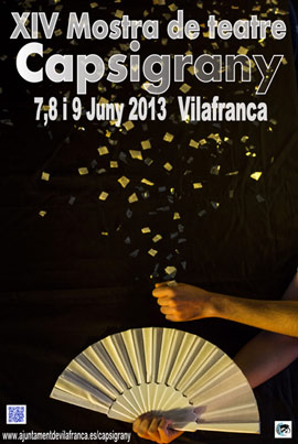 El festival de teatro Capsigrany llevará a Vilafranca diez compañías del 7 al 9 de junio