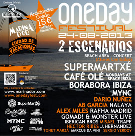 Programación definitiva del Oneday festival en Oropesa del Mar como las mejores fiestas de Ibiza: SuperMartXé, Café Olé y Bora Bora Ibiza