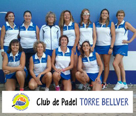 El equipo femenino del Club de pádel Torrebellver de Oropesa subcampeón de España de primera categoría veteranas